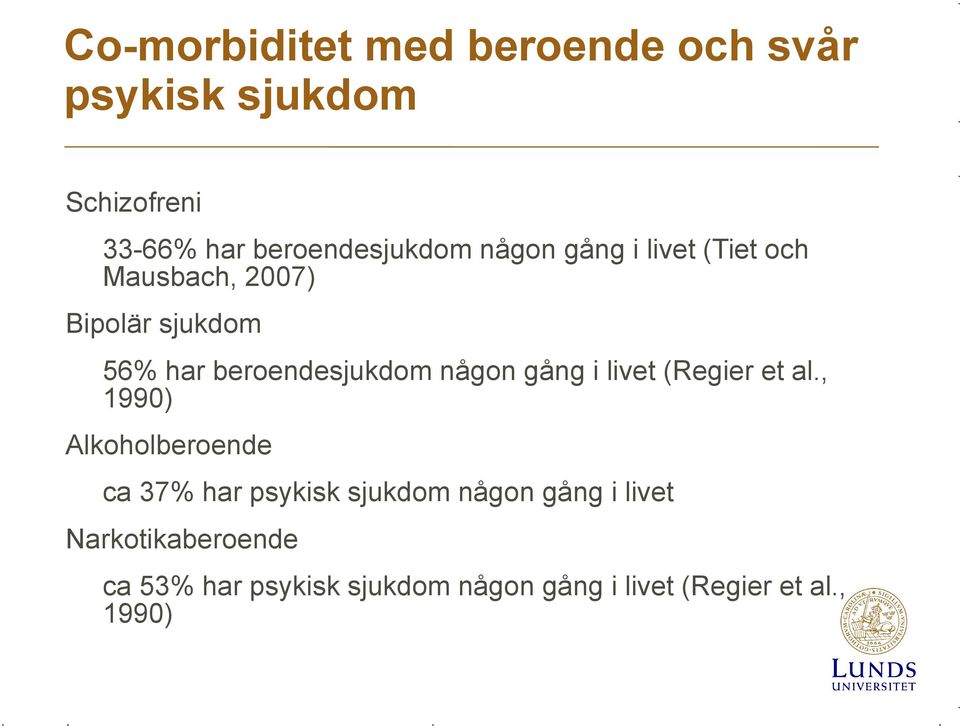 gång i livet (Regier et al.