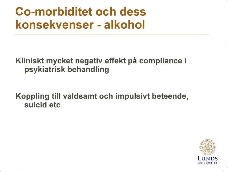 compliance i psykiatrisk behandling