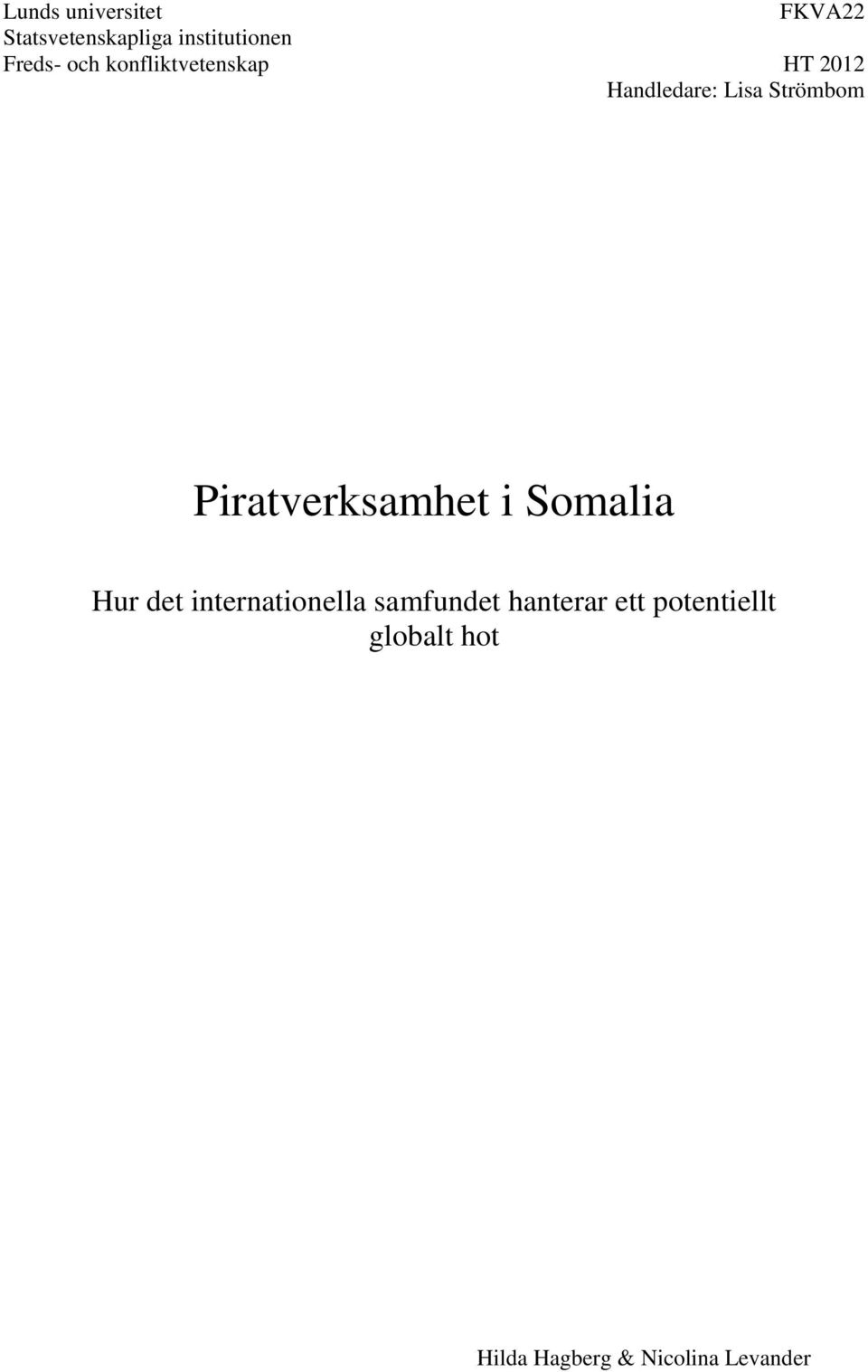 Piratverksamhet i Somalia Hur det internationella samfundet