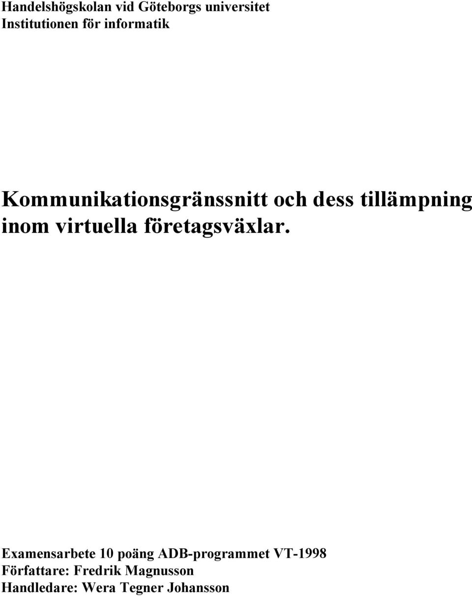 virtuella företagsväxlar.