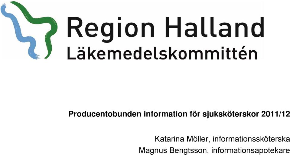 Möller, informationssköterska