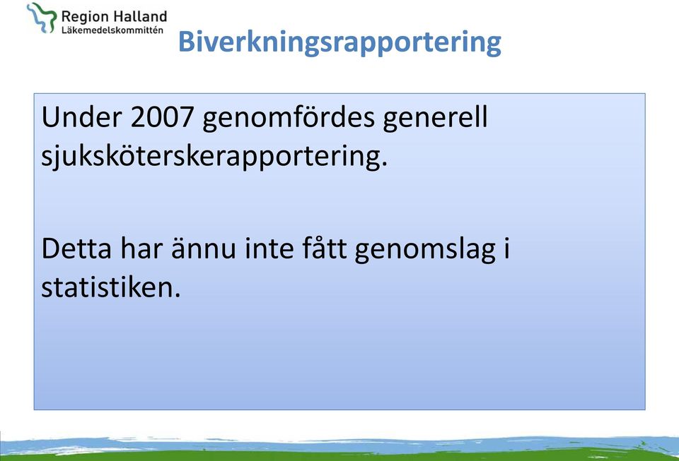 sjuksköterskerapportering.