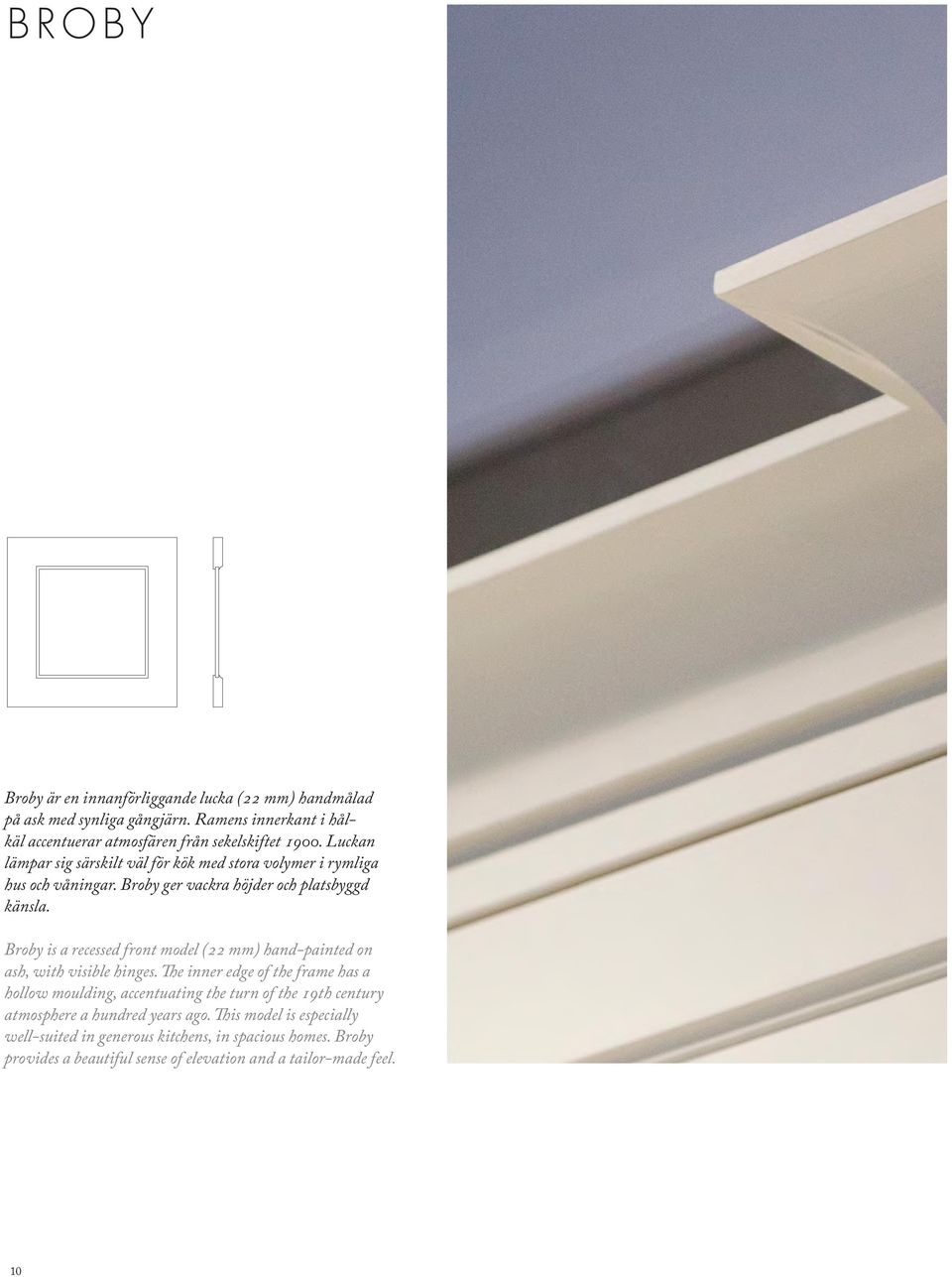 Broby is a recessed front model (22 mm) hand-painted on ash, with visible hinges.