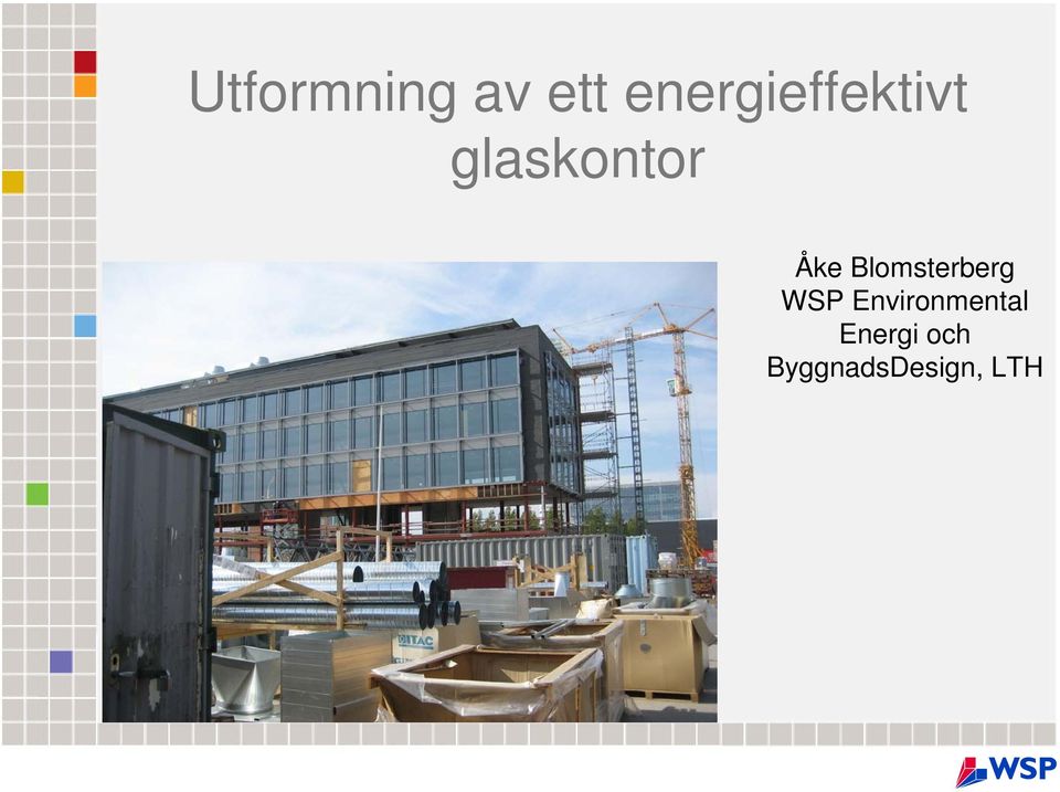 Åke Blomsterberg WSP