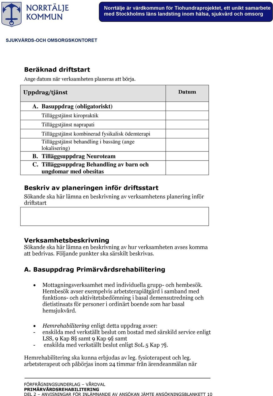 Tilläggsuppdrag Neuroteam C.