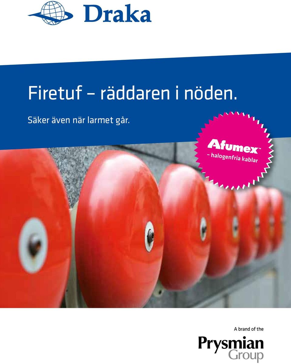 Säker även när