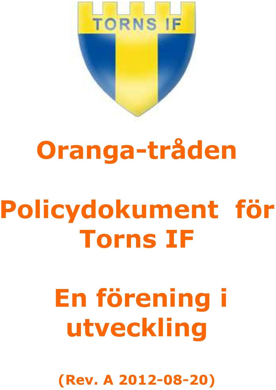 Torns IF En förening