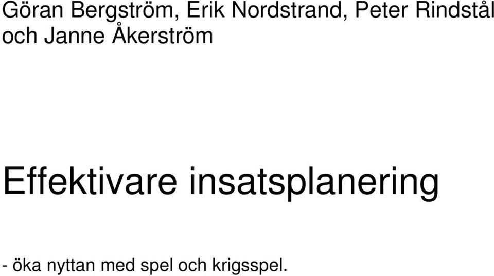 Åkerström Effektivare