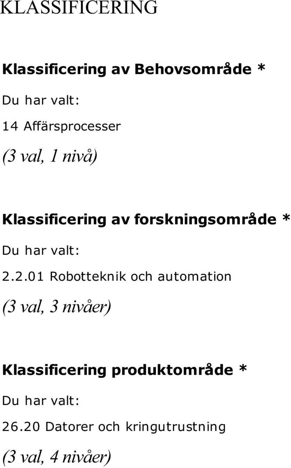 har valt: 2.