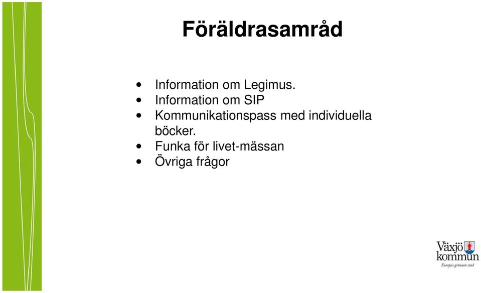 Information om SIP