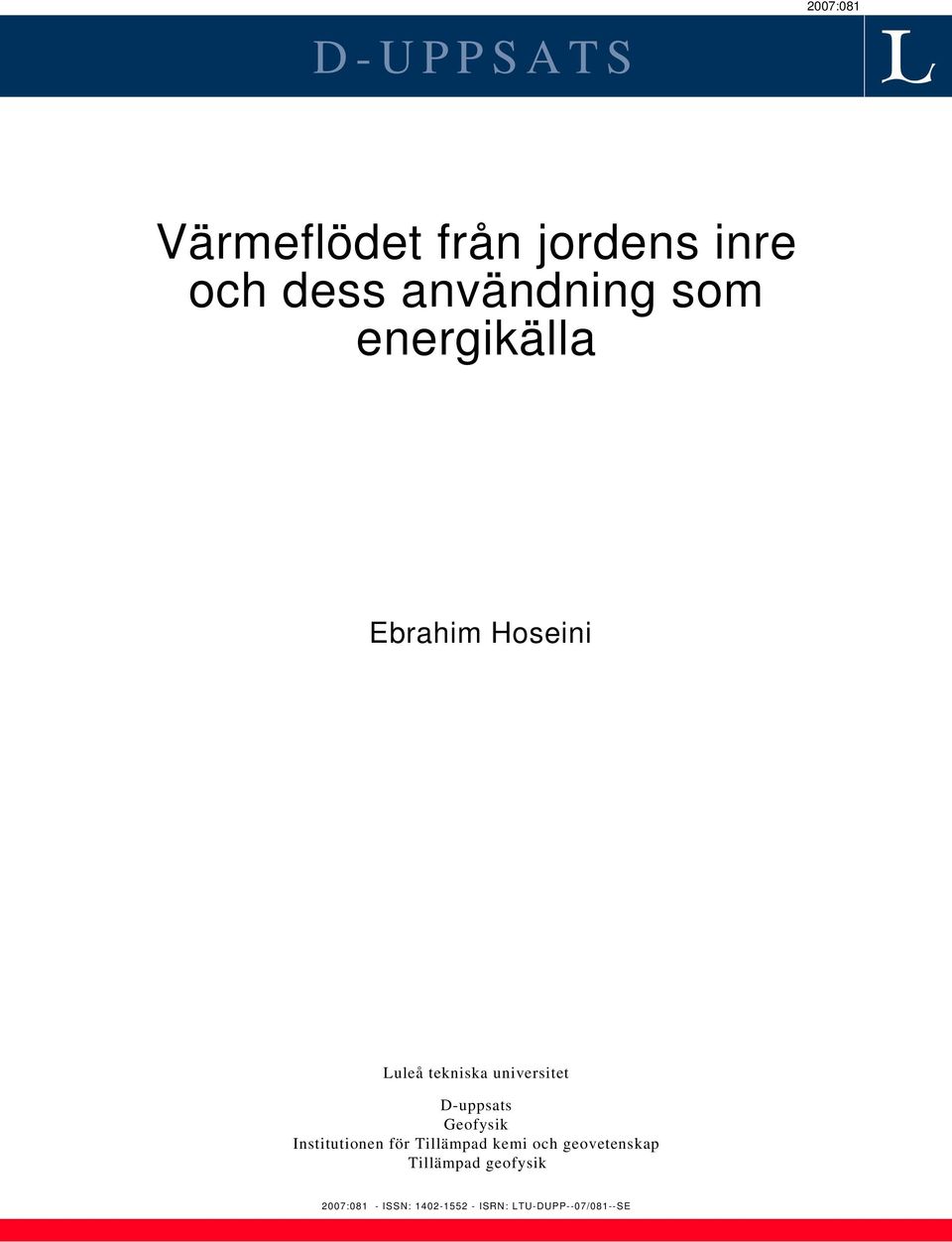 universitet D-uppsats Geofysik Institutionen för Tillämpad kemi och
