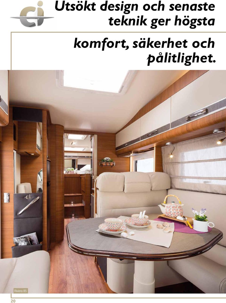 högsta komfort,
