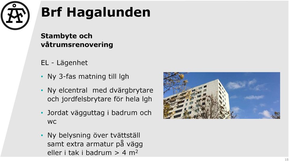 jordfelsbrytare för hela lgh Jordat vägguttag i badrum och wc Ny