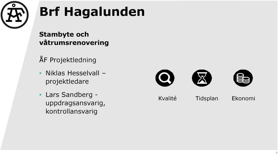 Hesselvall projektledare Lars Sandberg -