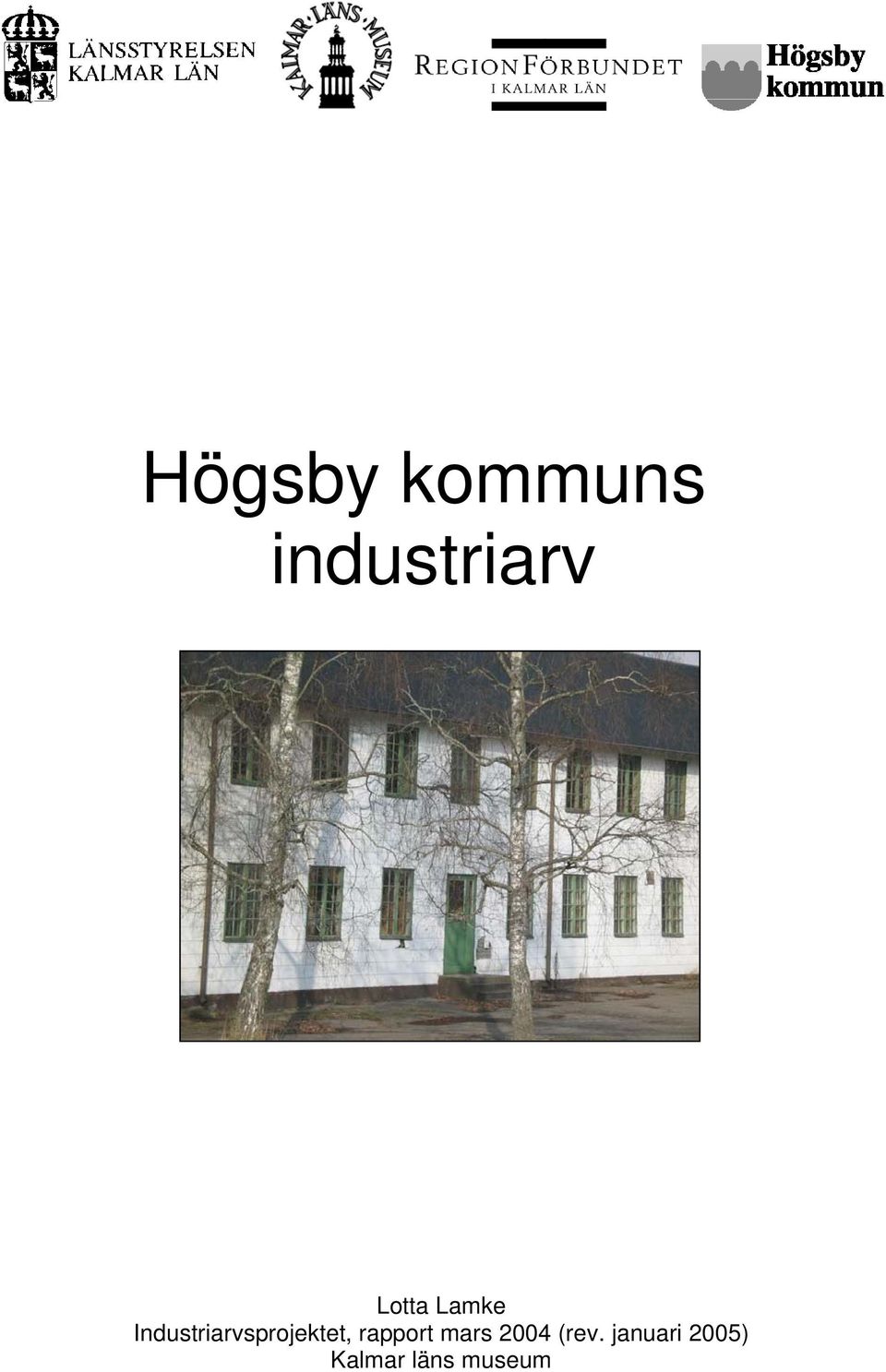 Industriarvsprojektet,