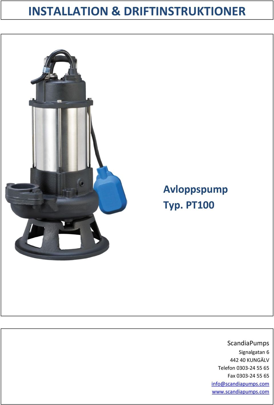KUNGÄLV Telefon 0303 24 55 65 Fax 0303 24 55