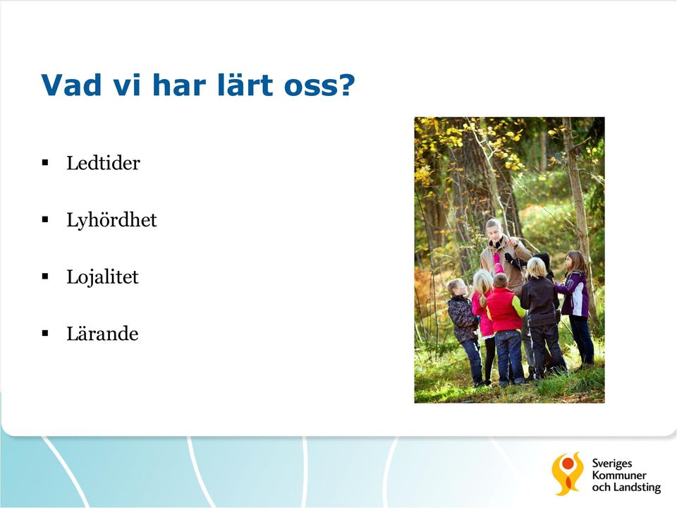 Ledtider
