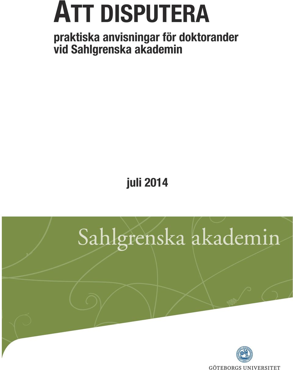 för doktorander vid