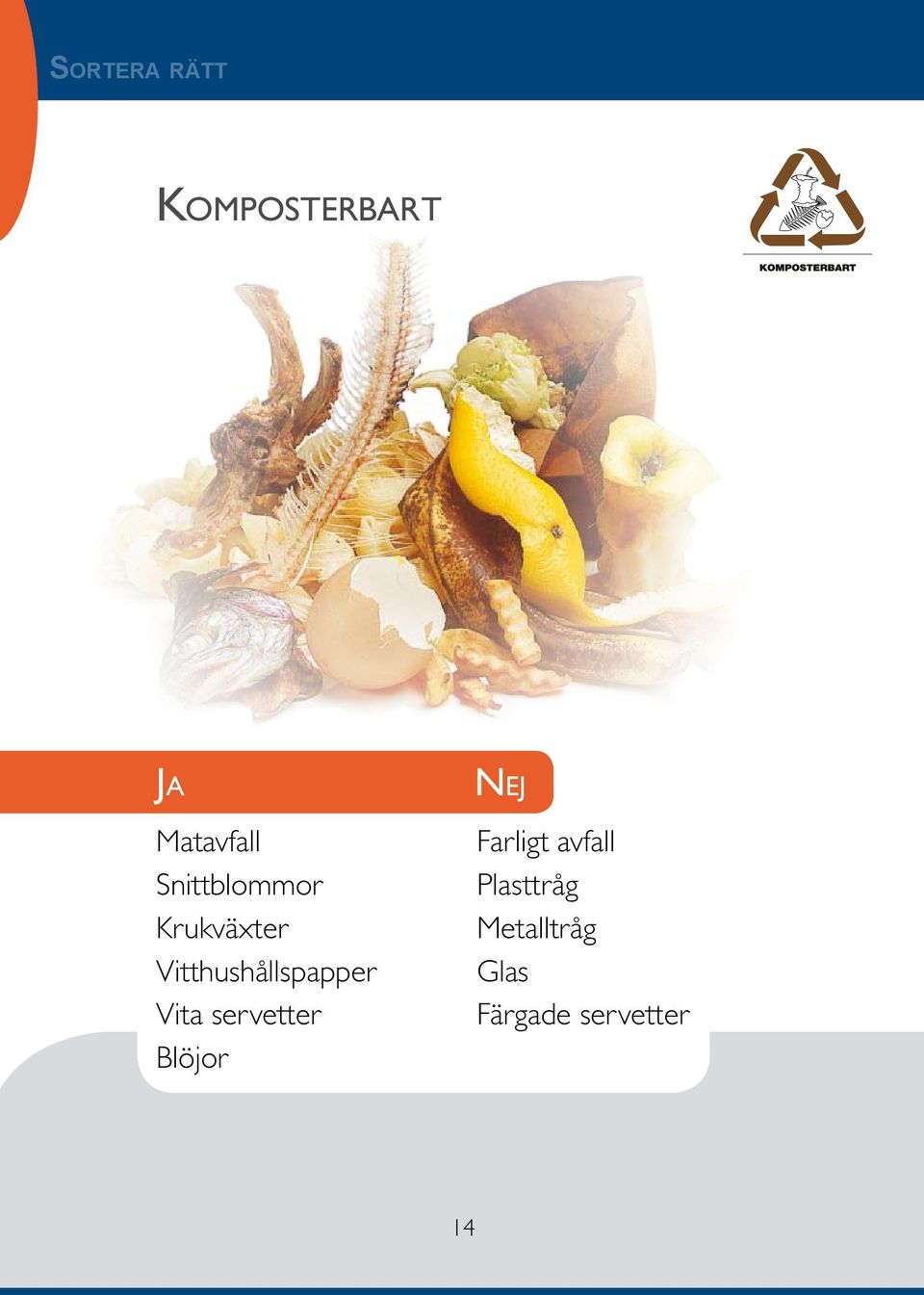 Vitthushållspapper Vita servetter Blöjor