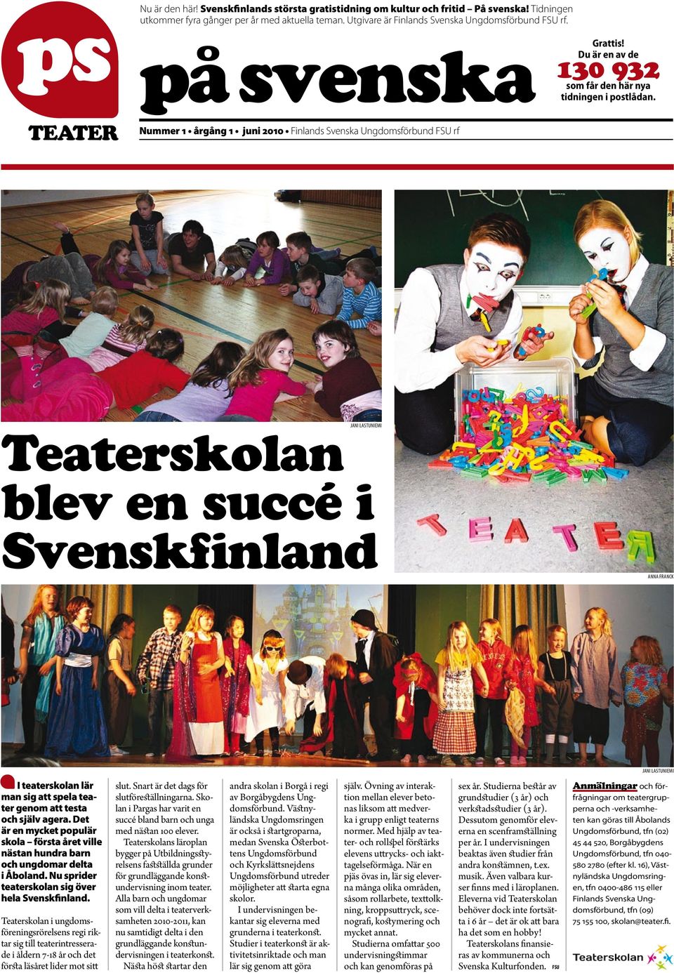 Du är en av de 130 932 som får den här nya tidningen i postlådan.