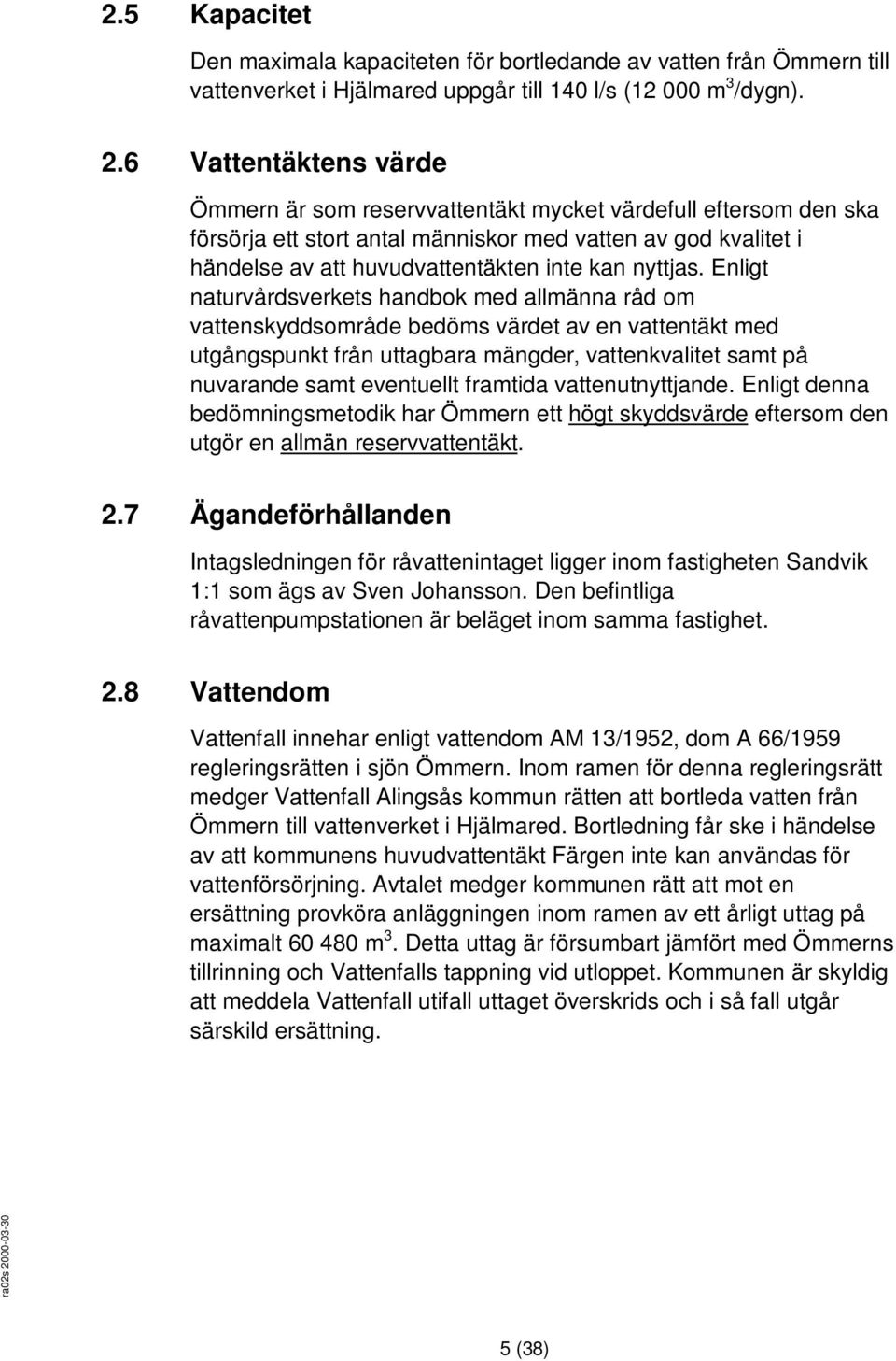 nyttjas.
