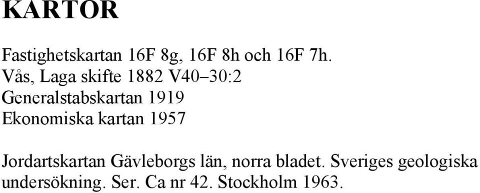 Ekonomiska kartan 1957 Jordartskartan Gävleborgs län, norra