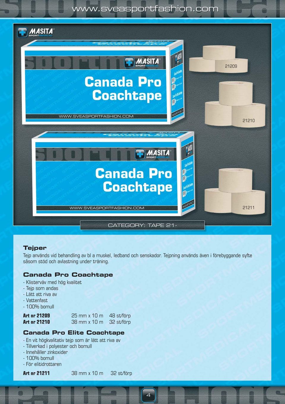 Canada Pro Coachtape - Klisterväv med hög kvalitet - Tejp som andas - Lätt att riva av - Vattenfast - 100% bomull Art nr 21209 25 mm x 10 m 48