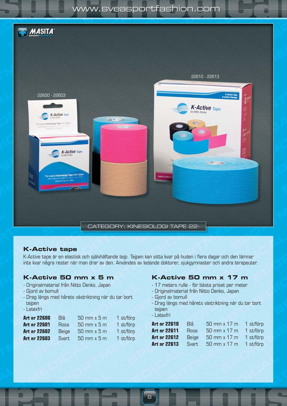K-Active 50 mm x 5 m - Originalmaterial från Nitto Denko, Japan - Gjord av bomull - Drag längs med hårets växtriktning när du tar bort tejpen - Latexfri Art nr 22600 Blå 50 mm x 5 m 1 st/förp Art nr