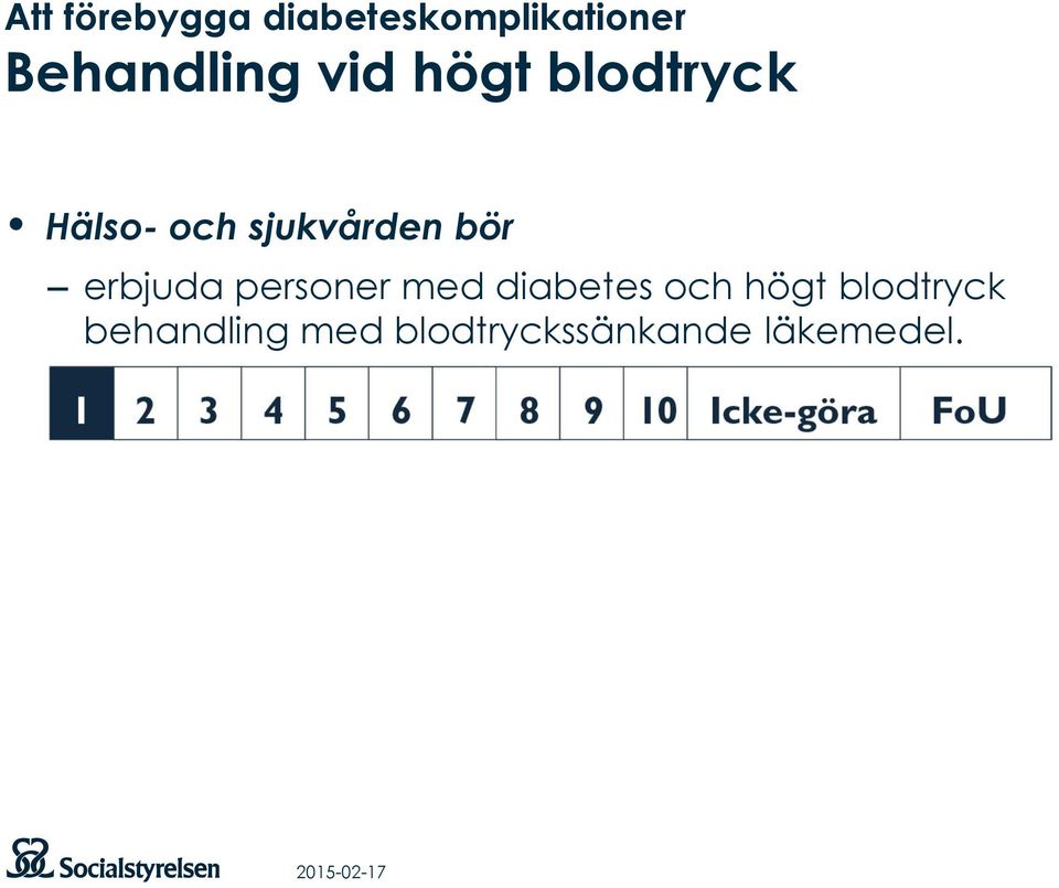 sjukvården bör erbjuda personer med diabetes