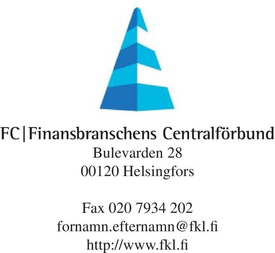 12 Helsingfors Fax 2 7934 22