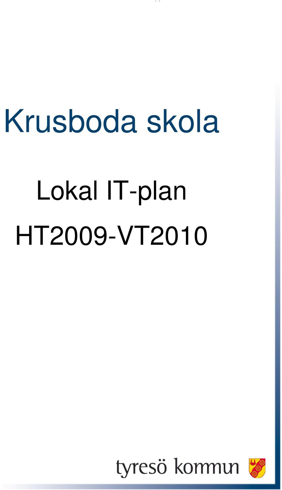 skola Lokal