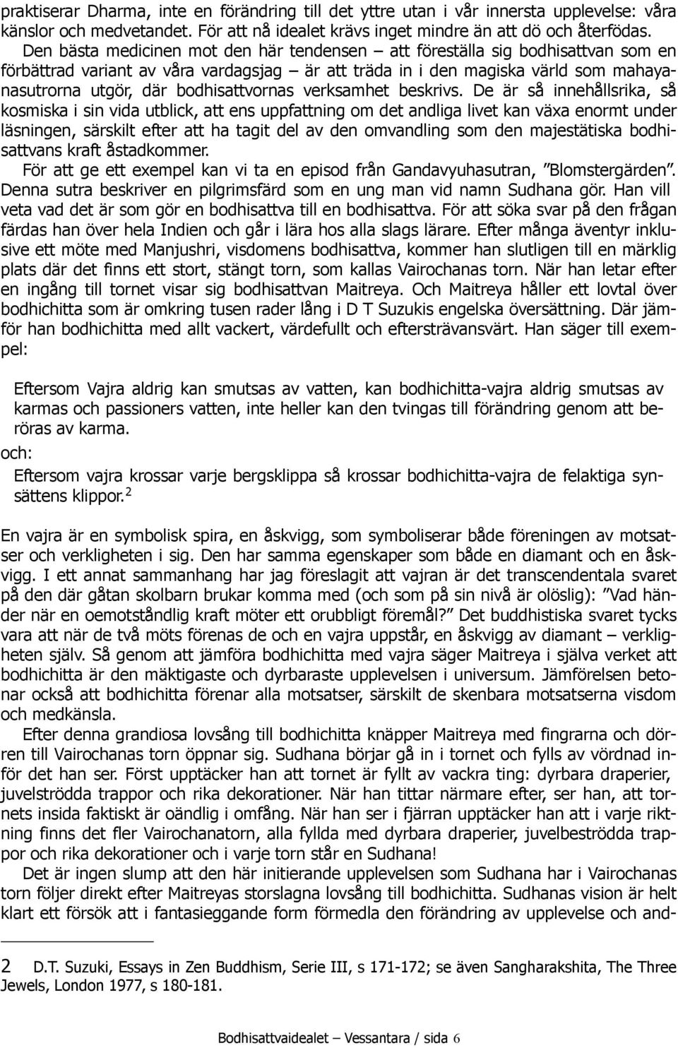 bodhisattvornas verksamhet beskrivs.