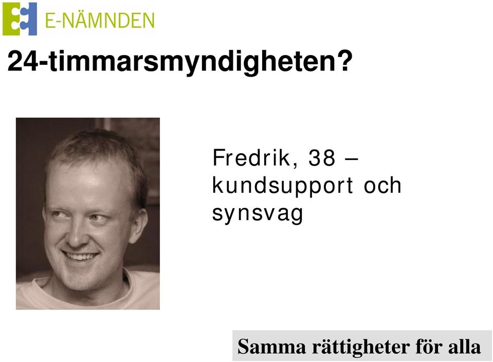 kundsupport och