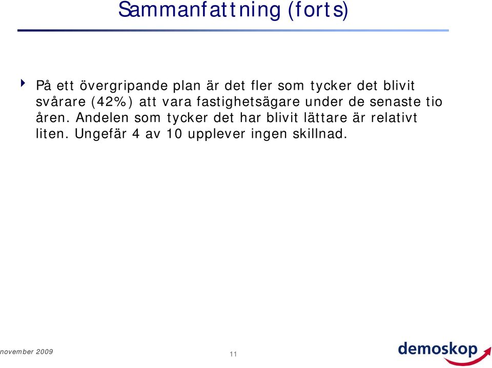 under de senaste tio åren.