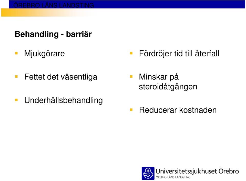 det väsentliga Underhållsbehandling