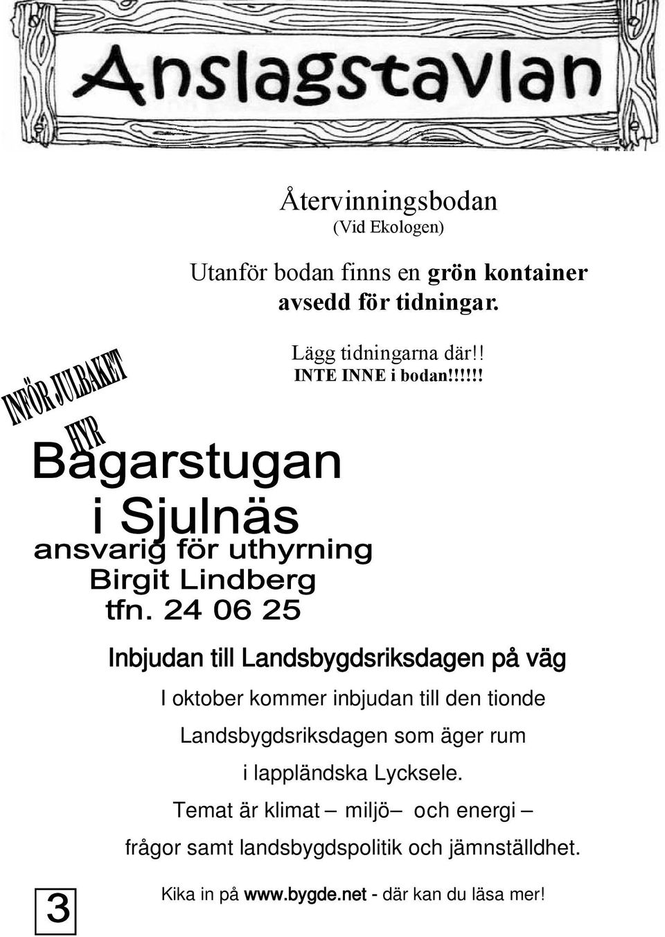 !!!!! Inbjudan till Landsbygdsriksdagen på väg I oktober kommer inbjudan till den tionde