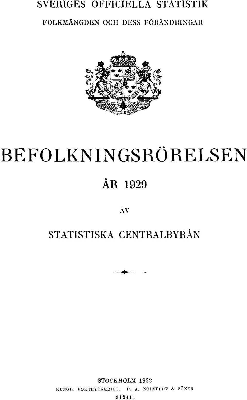 AV STATISTISKA CENTRALBYRÅN STOCKHOLM 1932