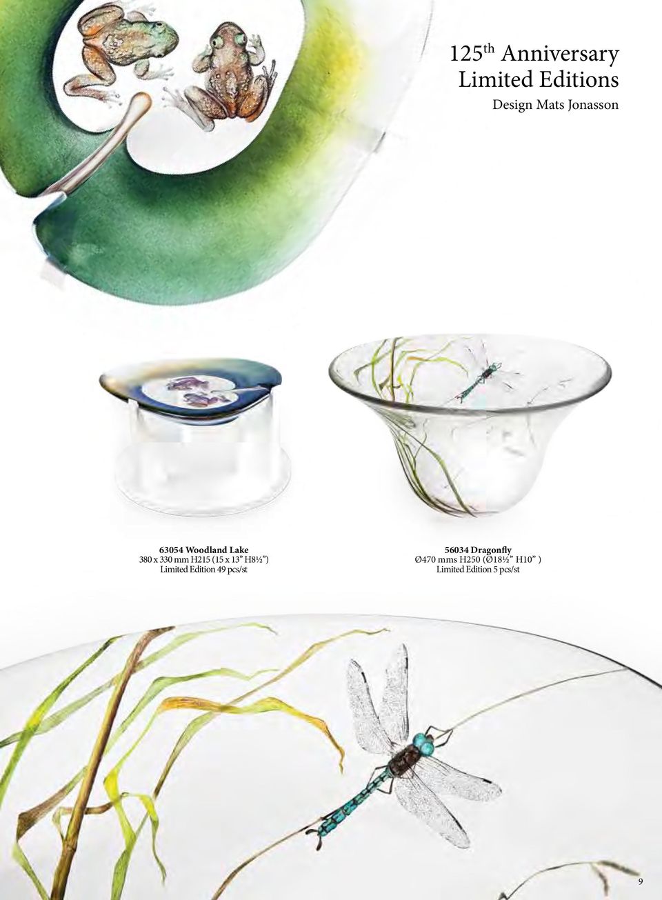 ) Limited Edition 49 pcs/st 56034 Dragonfly