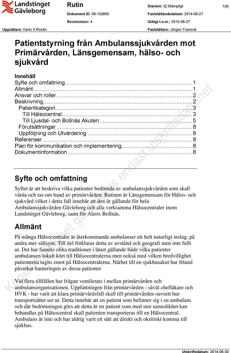 nt ID: 09-102665 Fastställandedatum: