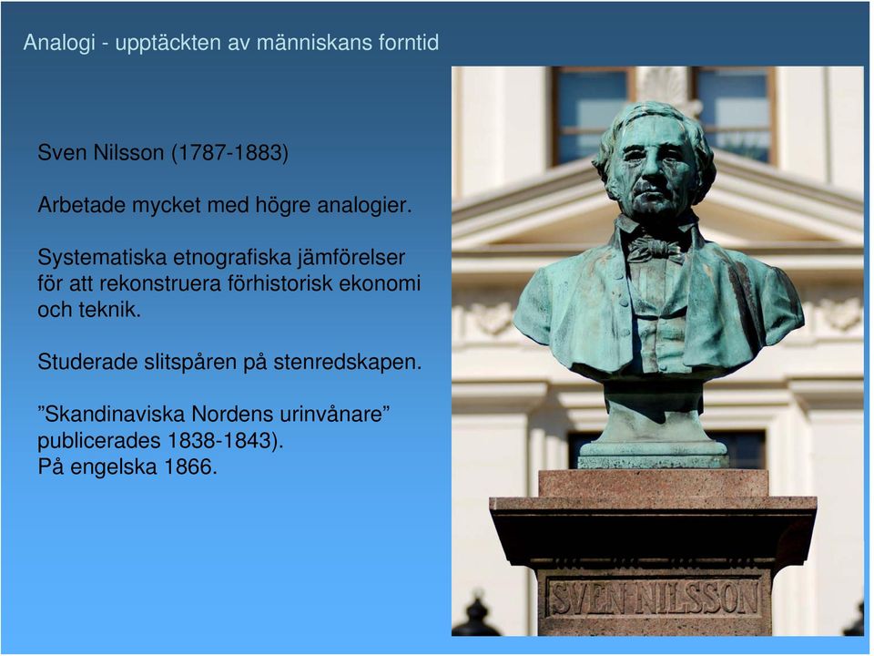 Systematiska etnografiska jämförelser för att rekonstruera förhistorisk