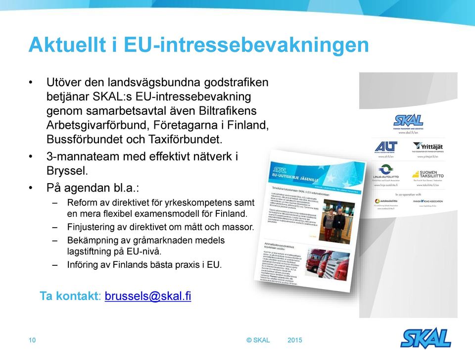 På agendan bl.a.: Reform av direktivet för yrkeskompetens samt en mera flexibel examensmodell för Finland.