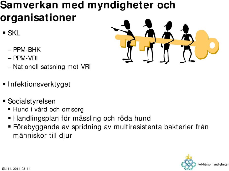 vård och omsorg Handlingsplan för mässling och röda hund Förebyggande av