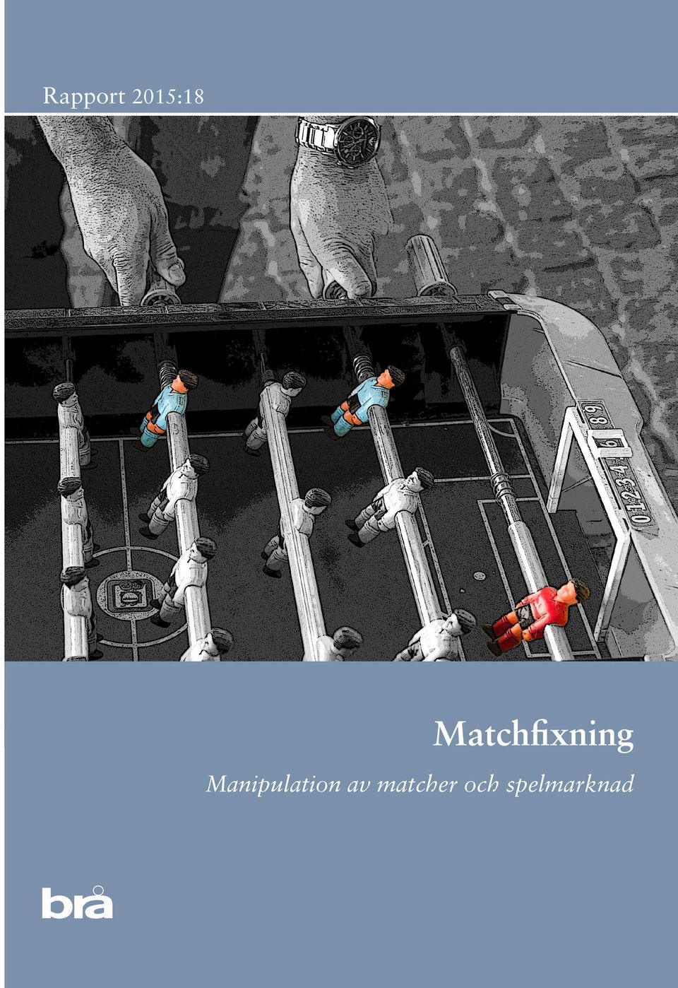 Manipulation av