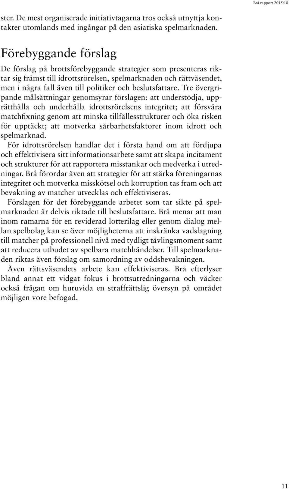 beslutsfattare.