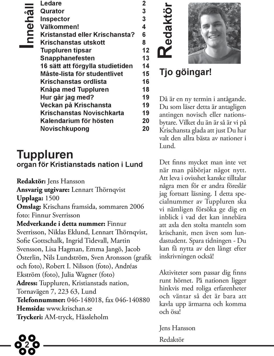 Aronsson (grafik och foto), Robert I.