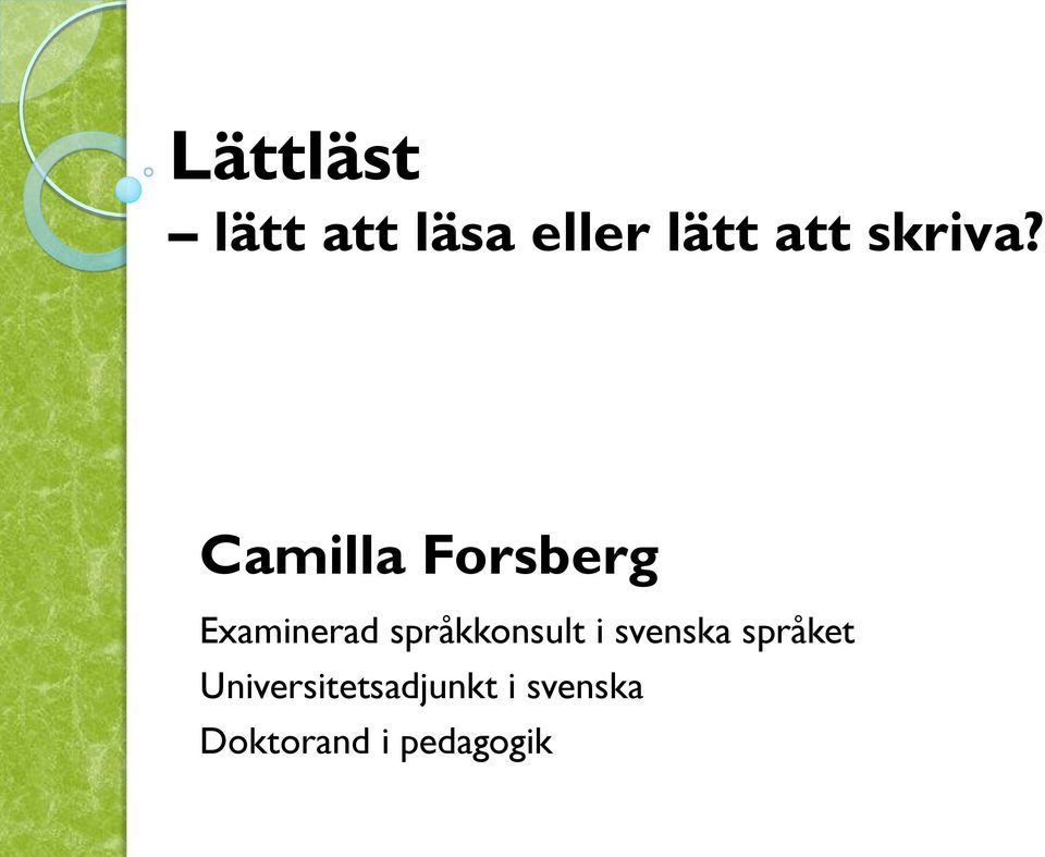 Camilla Forsberg Examinerad