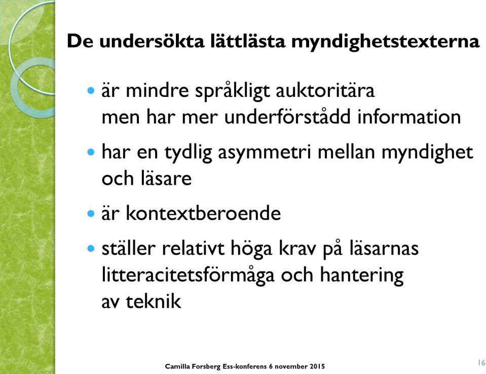 asymmetri mellan myndighet och läsare är kontextberoende ställer