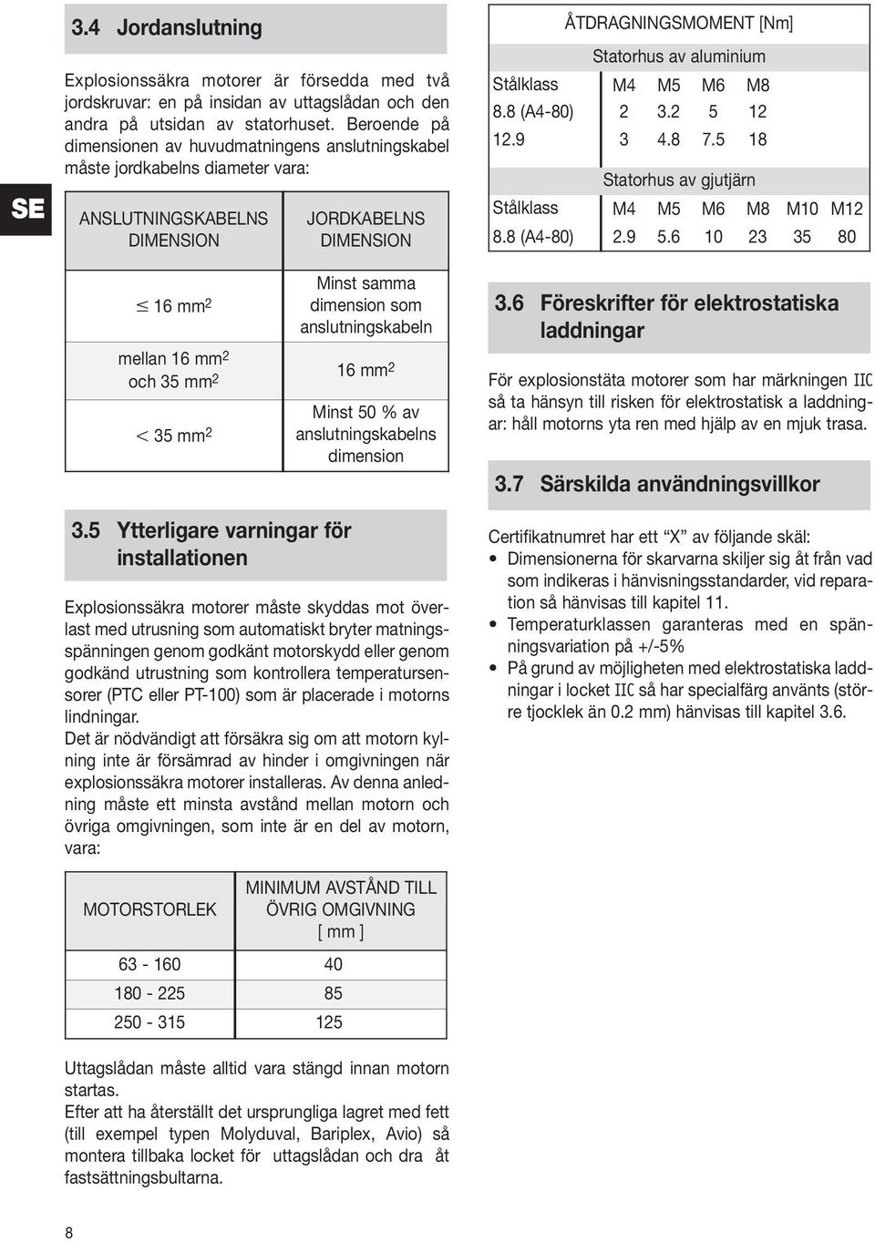 mellan 16 mm 2 och 5 mm 2 16 mm 2 l 5 mm 2.