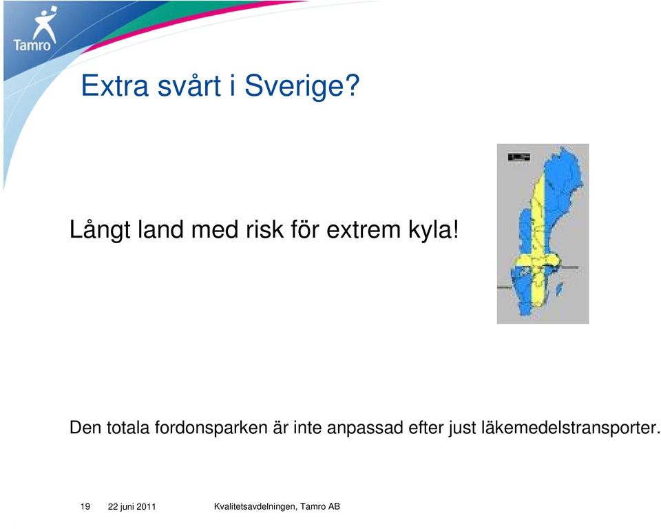 Den totala fordonsparken är inte