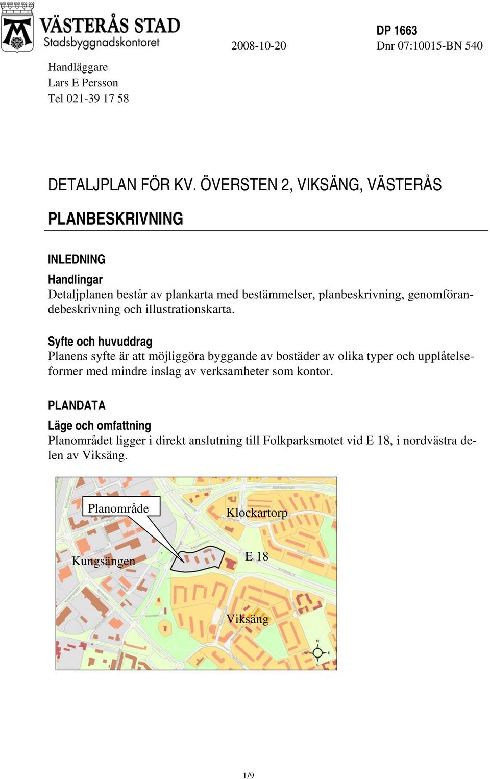 genomförandebeskrivning och illustrationskarta.